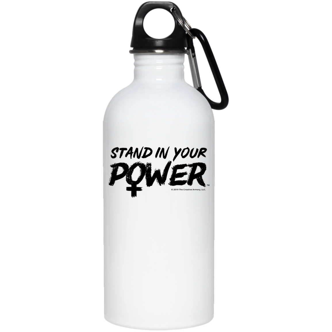 Stand in Your Power 20 oz. Stainless Steel Water Bottle